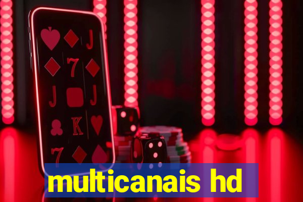 multicanais hd